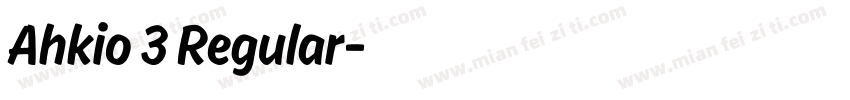 Ahkio 3 Regular字体转换